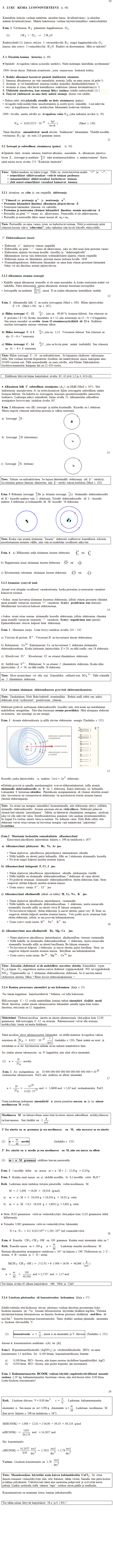 Atomi, isotooppi, atomin rakenteesta, alkuaineista ja ainem��r�st�