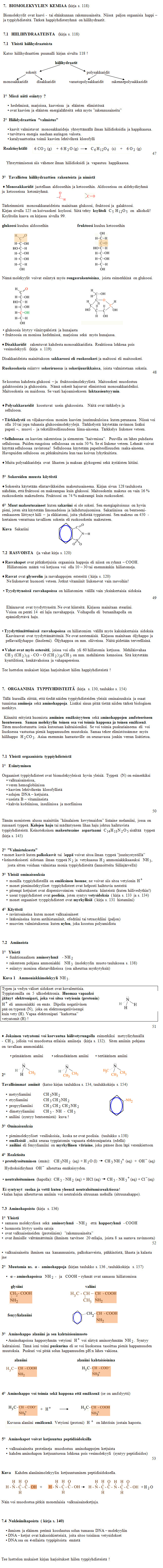 Hiilihydraateista, orgaanisia typpiyhdisteit�; amiineista ja aminohapoista