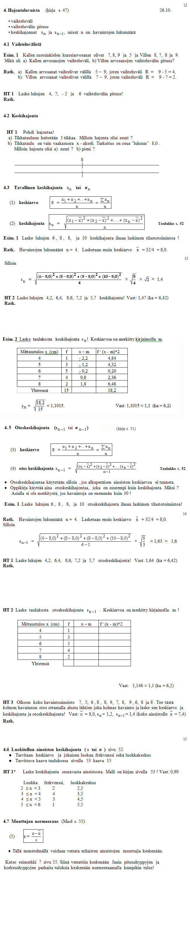 Hajontaluvuista /  ma 26. lokakuuta